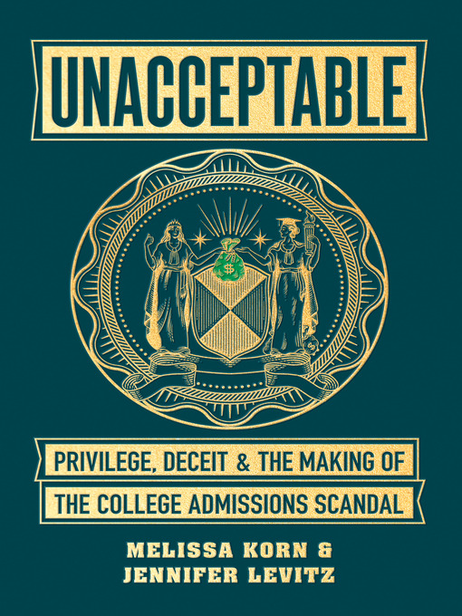 Title details for Unacceptable by Melissa Korn - Available